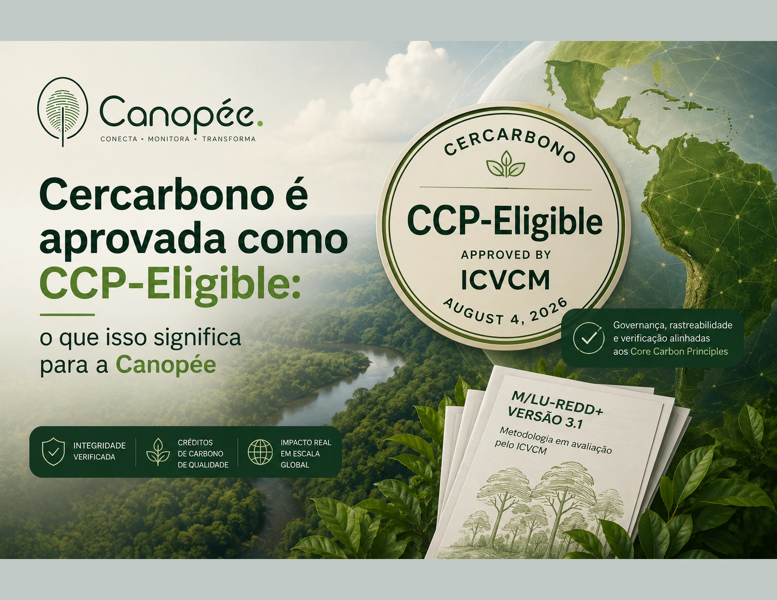 Cercarbono é aprovada como CCP-Eligible: o que isso significa para a Canopée